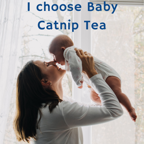 Baby Calm Catnip Tea - Natural Colic & Gas Relief | USDA Organic