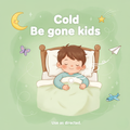 Kids Tea- Cold Be Gone Kids Cold Relief:40 servings - Benefits and Features